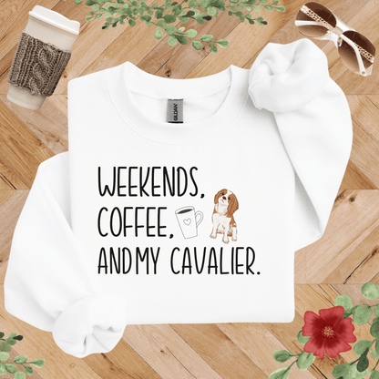 Weekends, Coffee, and My Cavalier Sweatshirt