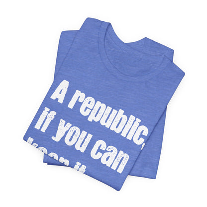 Franklin Republic Quote Shirt
