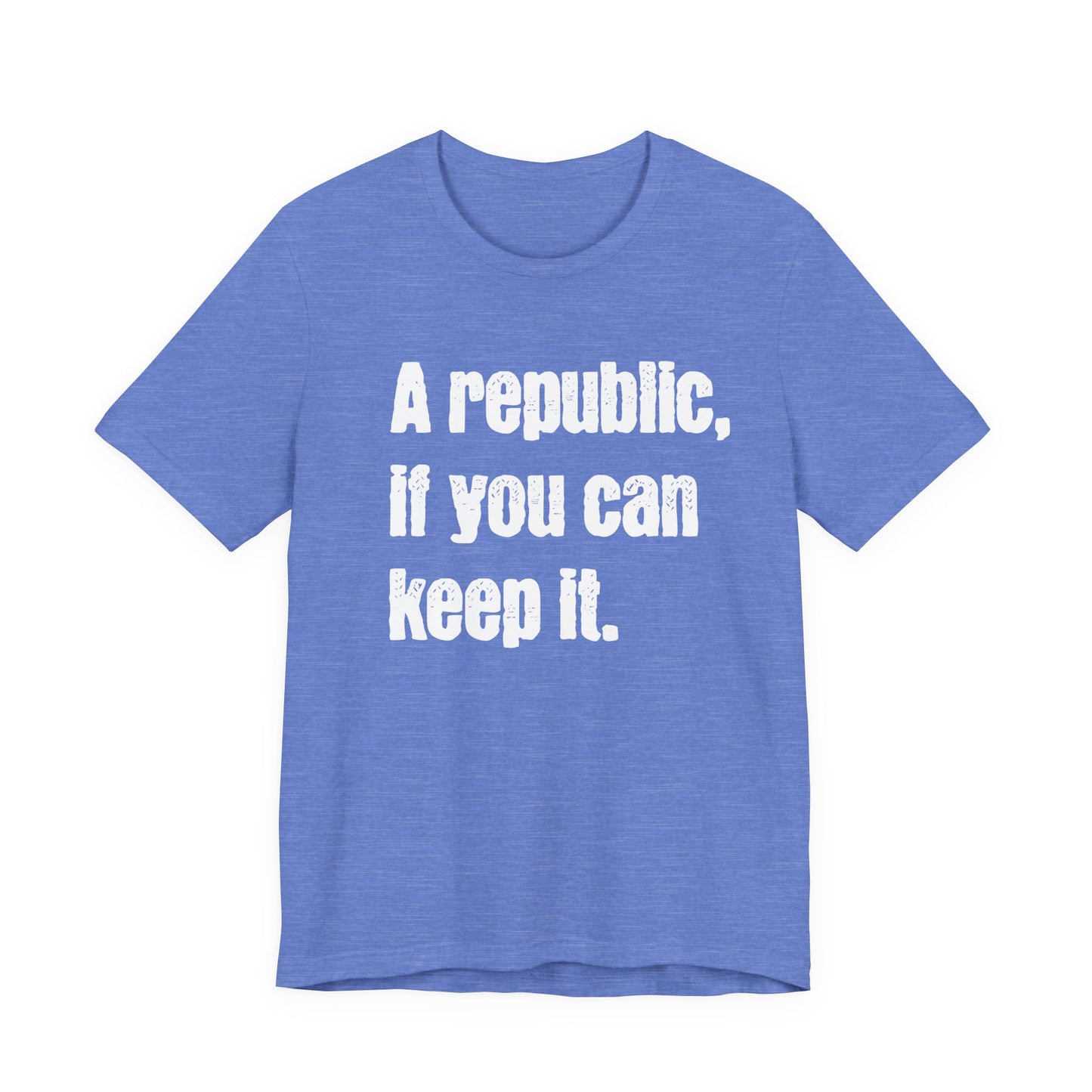 Franklin Republic Quote Shirt