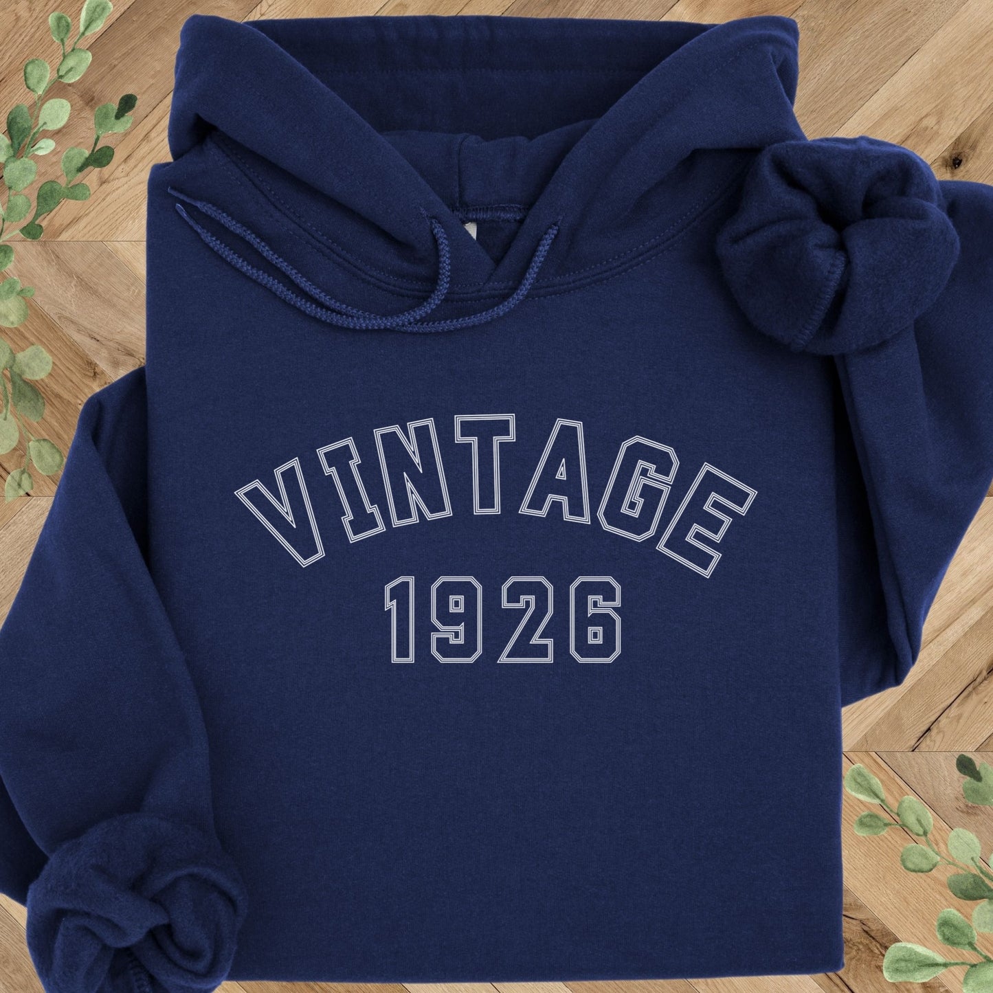 Vintage 1926 Hoodie – 100th Birthday Gift – 1926 Sweatshirt