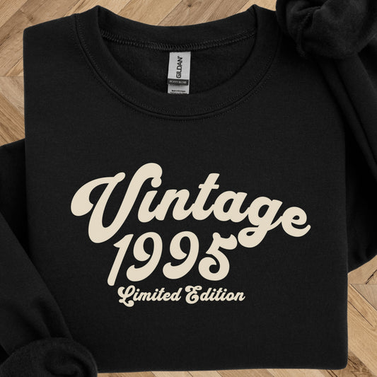 1995 Birthday Sweatshirt - Limited Edition Crewneck