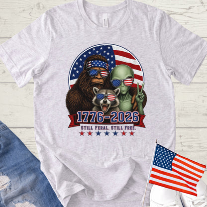 Still Feral Shirt