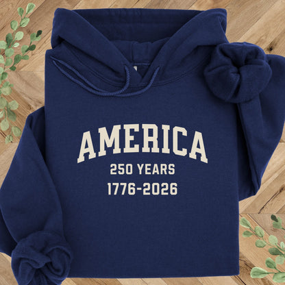 250 Years Hoodie