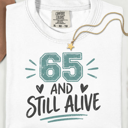 Funny 65th Birthday Shirt
