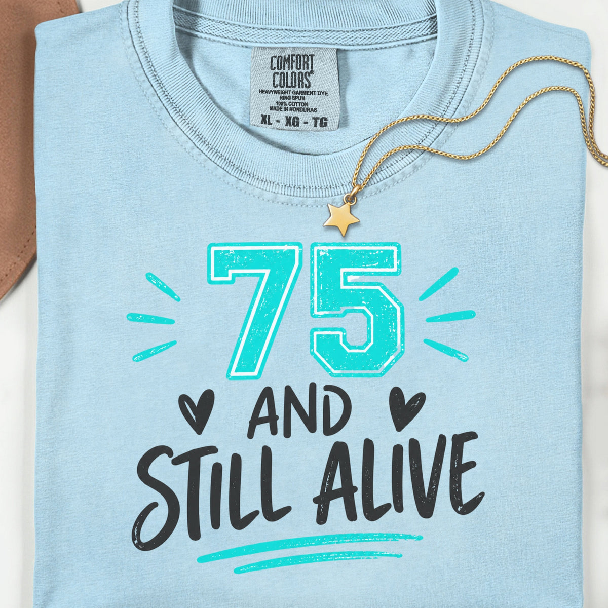 Funny 75th Birthday Shirt