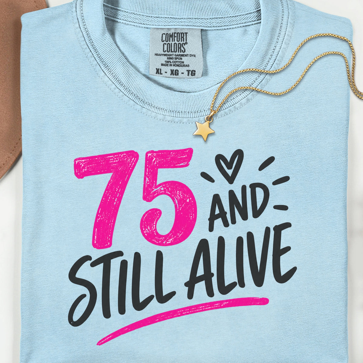 Funny 75th Birthday Shirt