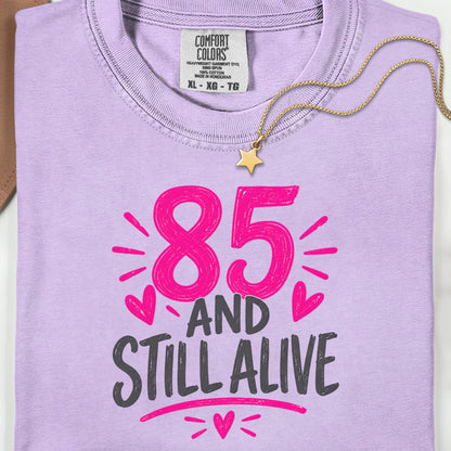 Funny 85th Birthday Shirt