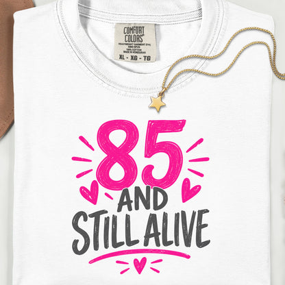 Funny 85th Birthday Shirt