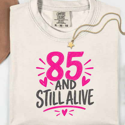 Funny 85th Birthday Shirt