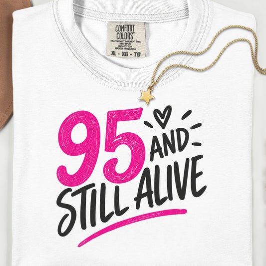 Funny 95th Birthday Shirt