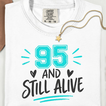 Funny 95th Birthday Shirt