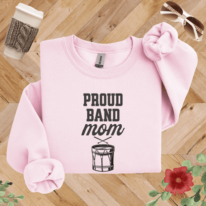 Proud Band Mom Drumline Sweatshirt