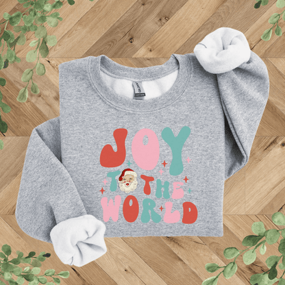 Joy to the World Sweatshirt