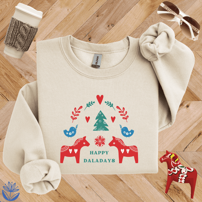 Happy Daladays Sweatshirt