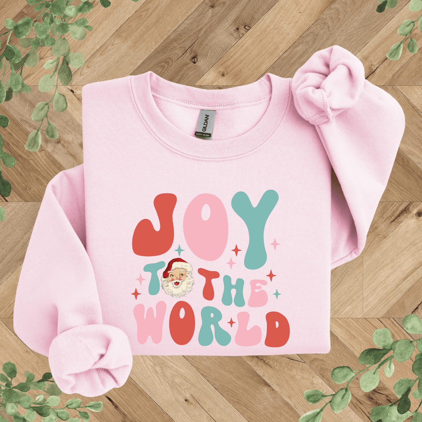Joy to the World Sweatshirt
