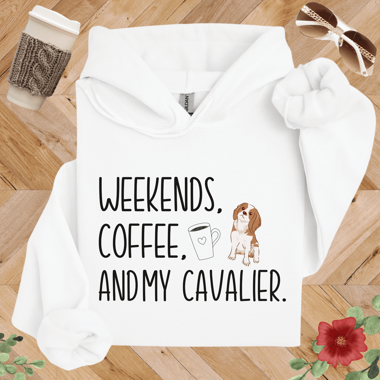 Weekends, Coffee, and My Cavalier Hoodie