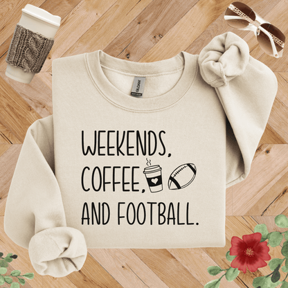 Weekends, Coffee, and Football Sweatshirt