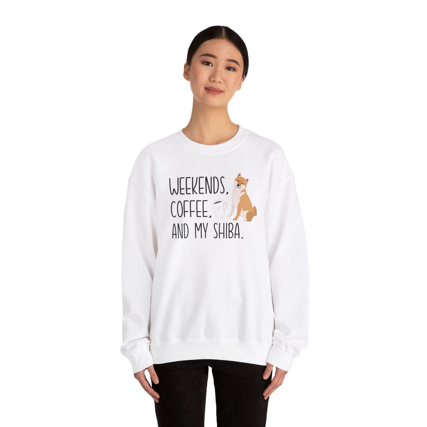 Weekends, Coffee, and My Shiba Inu Sweatshirt