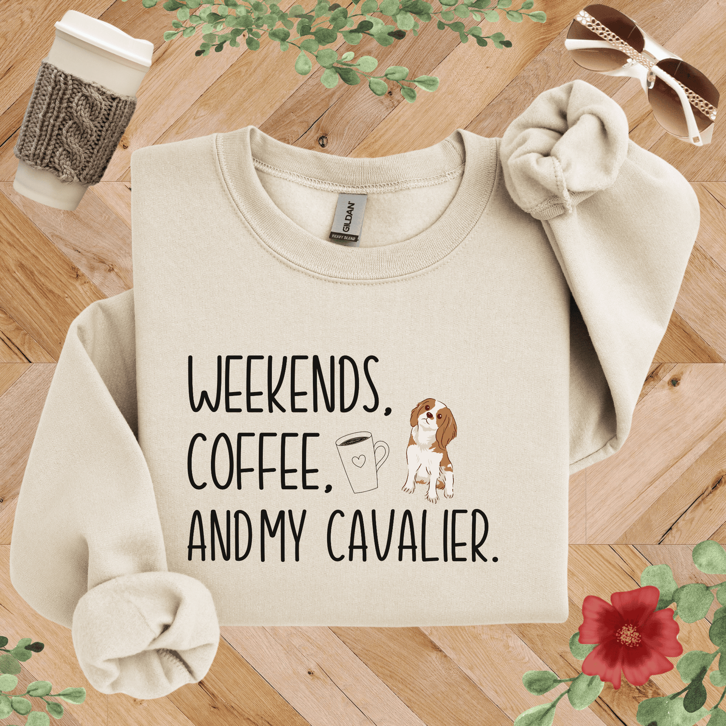 Weekends, Coffee, and My Cavalier Sweatshirt