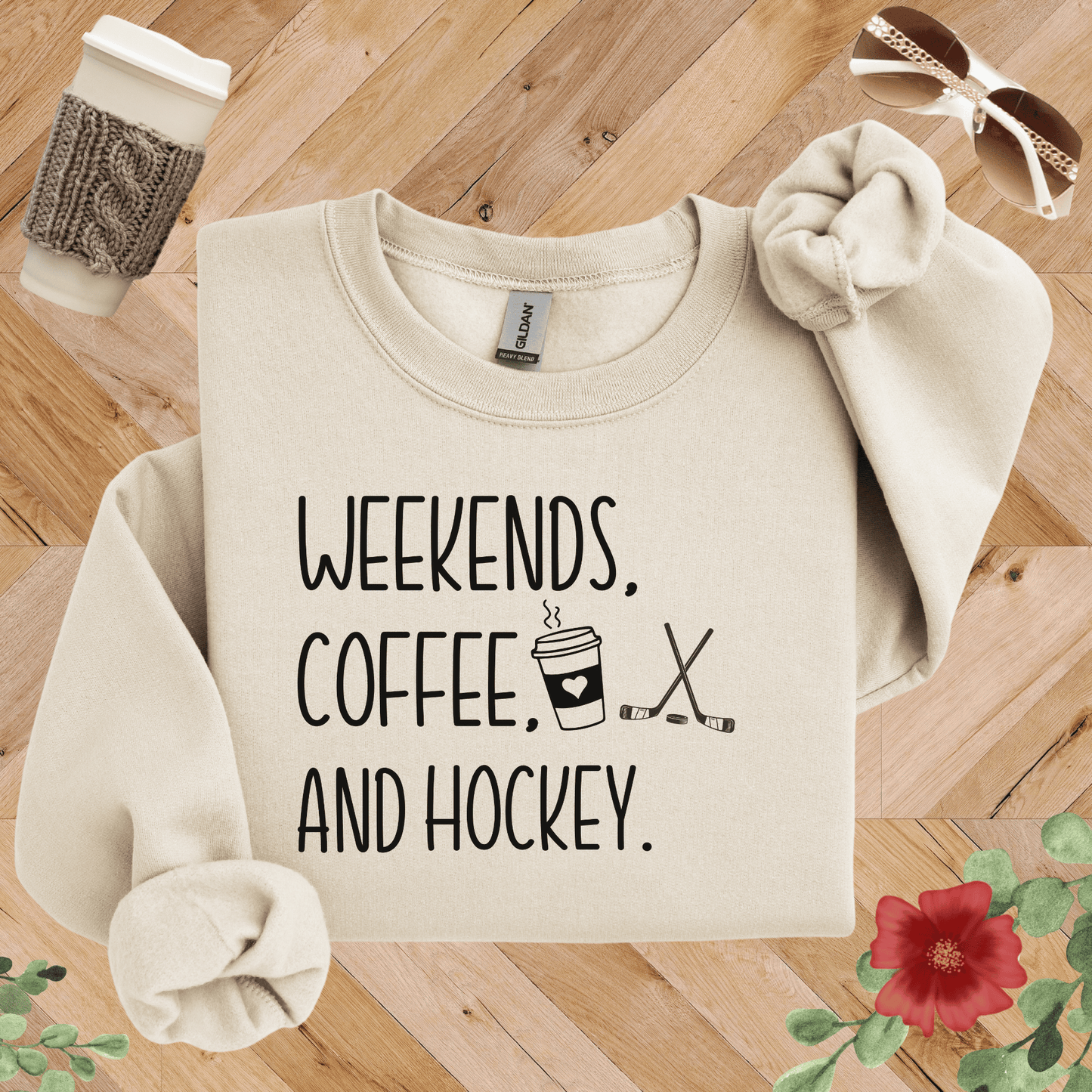 Weekends, Coffee, and Hockey Sweatshirt