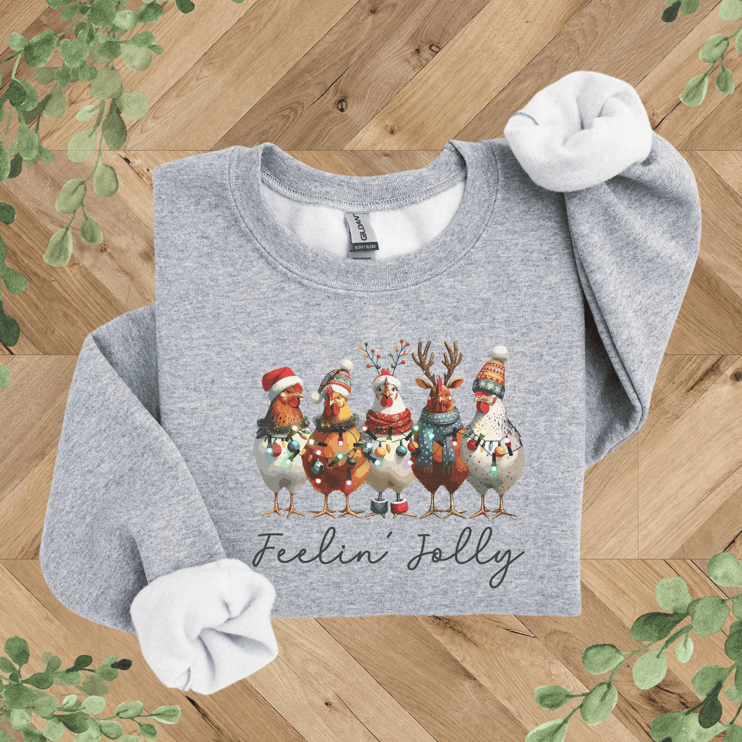 Jolly Chickens Sweatshirt