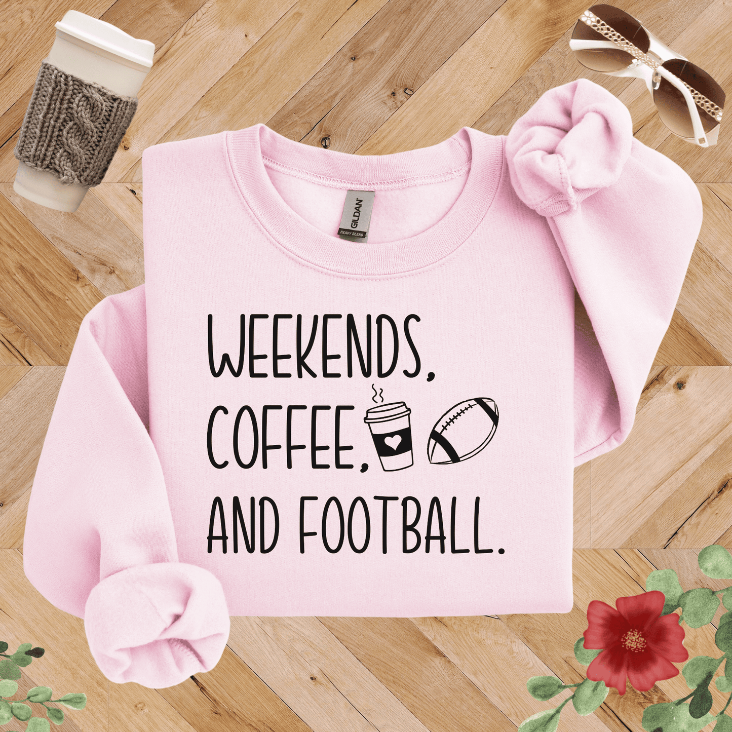 Weekends, Coffee, and Football Sweatshirt