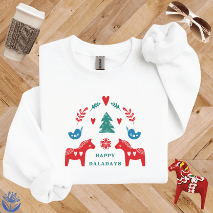 Happy Daladays Sweatshirt