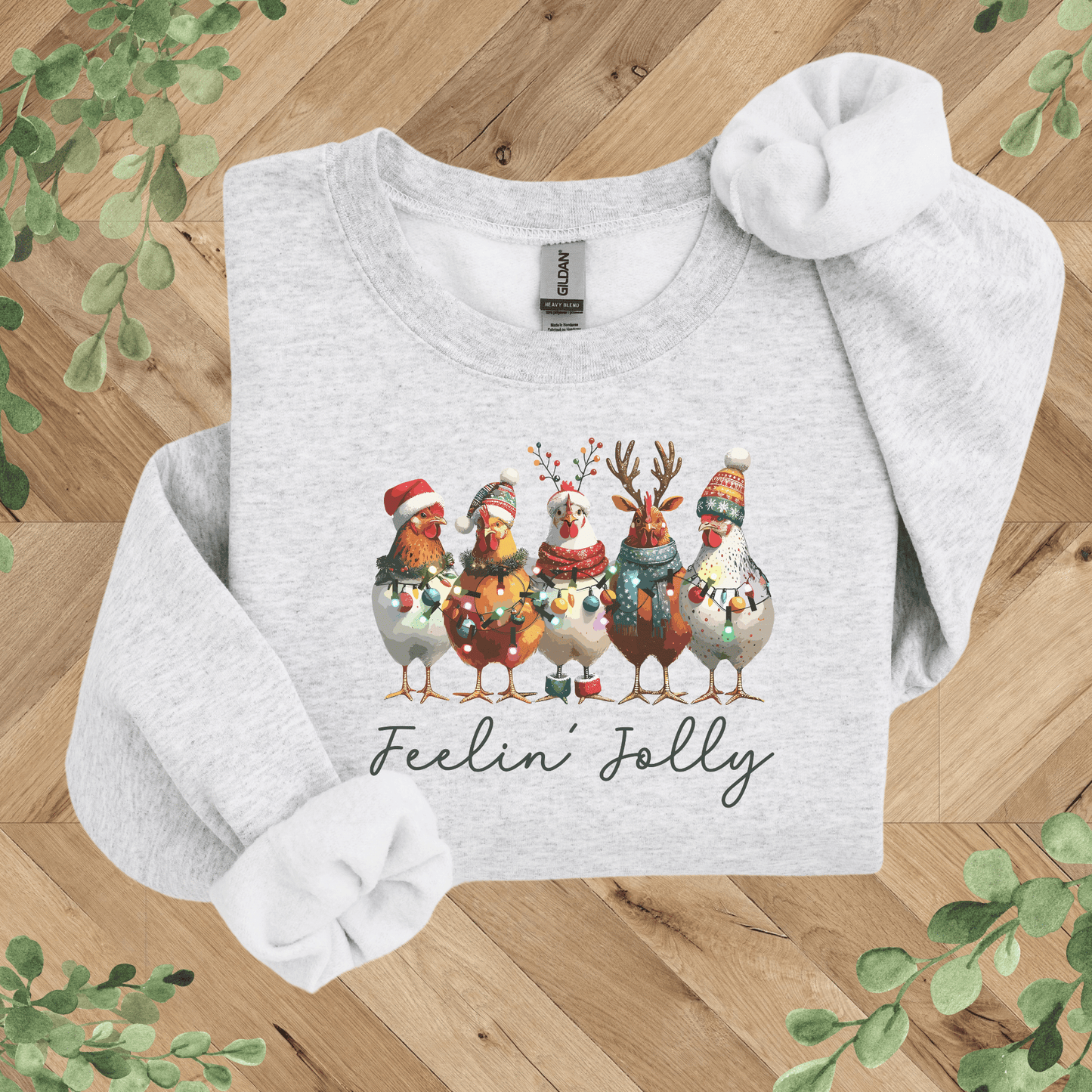 Jolly Chickens Sweatshirt