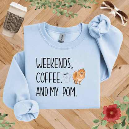 Weekends, Coffee, and My Pom Sweatshirt