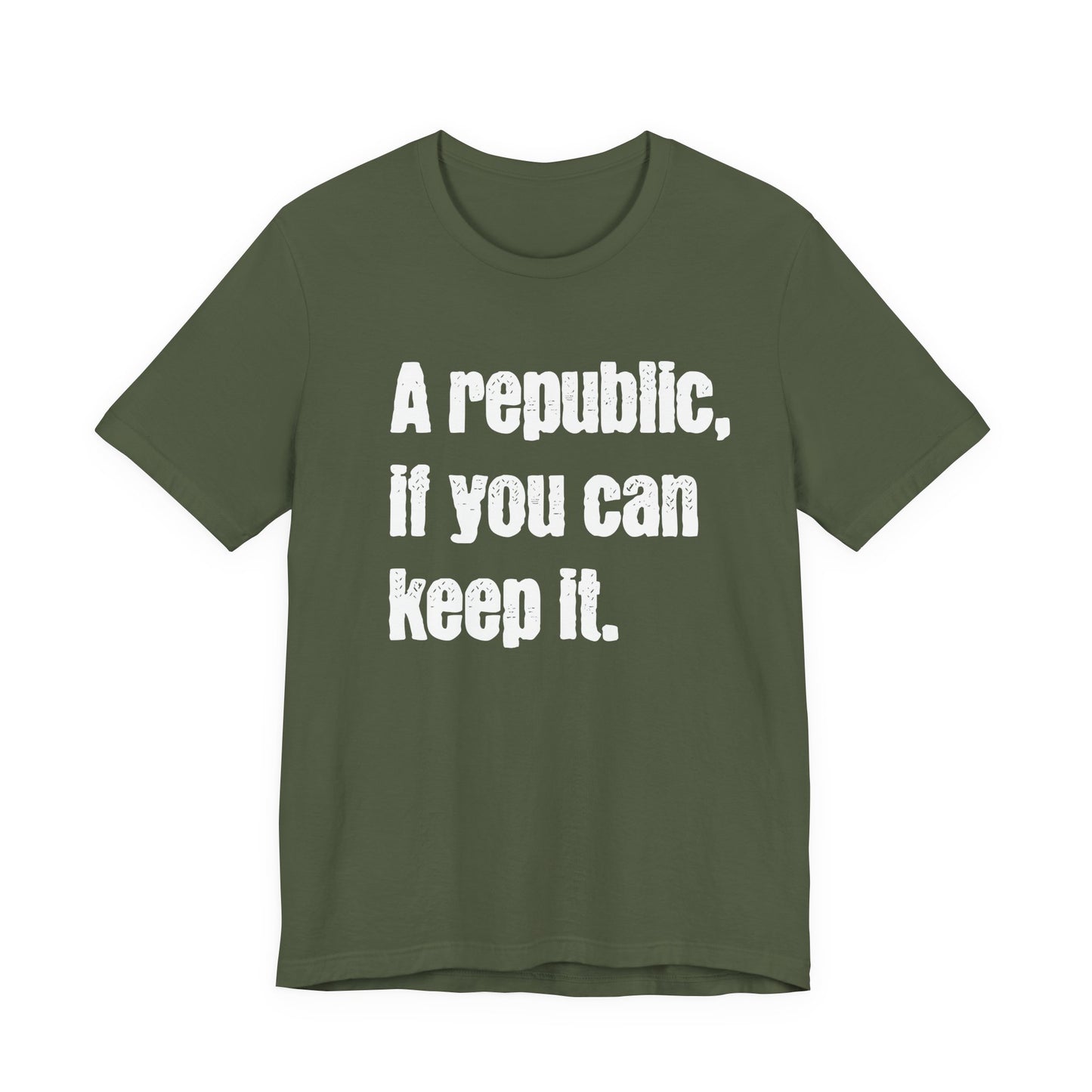 Franklin Republic Quote Shirt