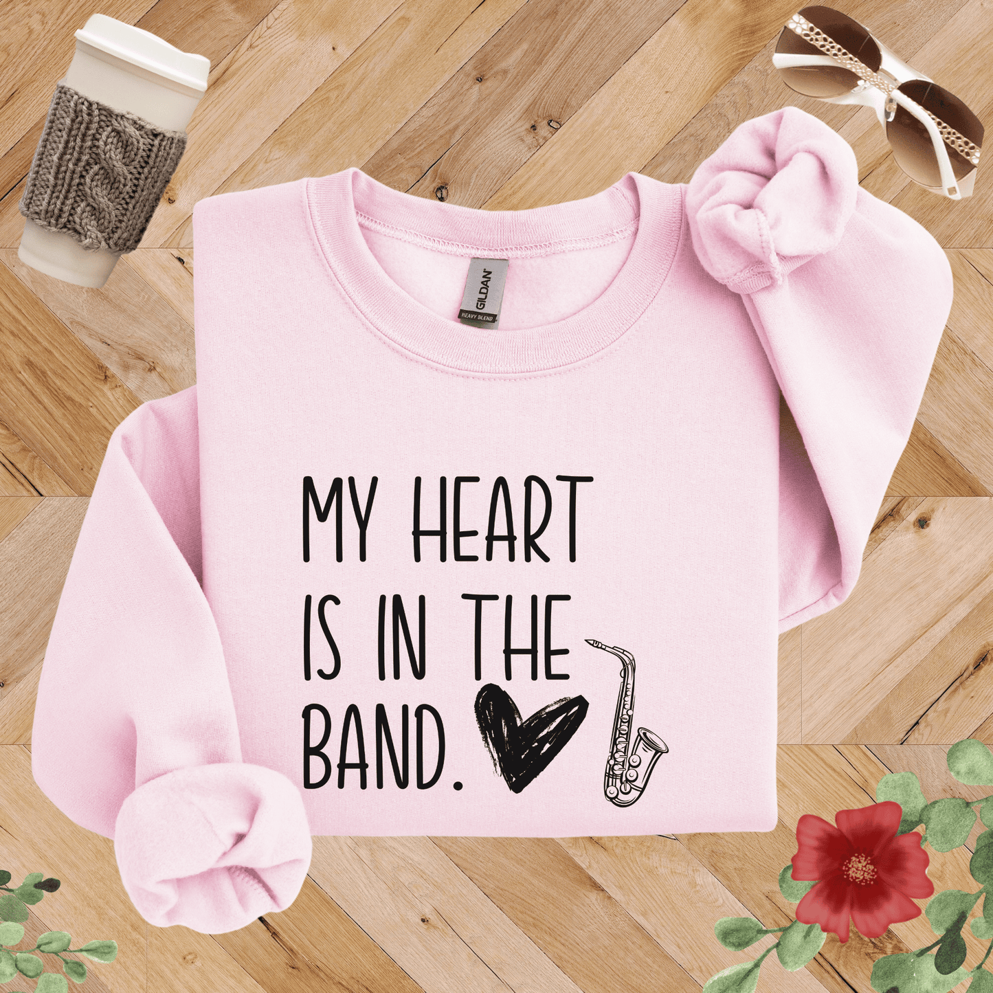 My Heart is in the Band Saxophone Sweatshirt